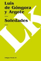Cover Art for 9788498163438, Soledades (Diferencias) (Spanish Edition) by Luis de Góngora y Argote