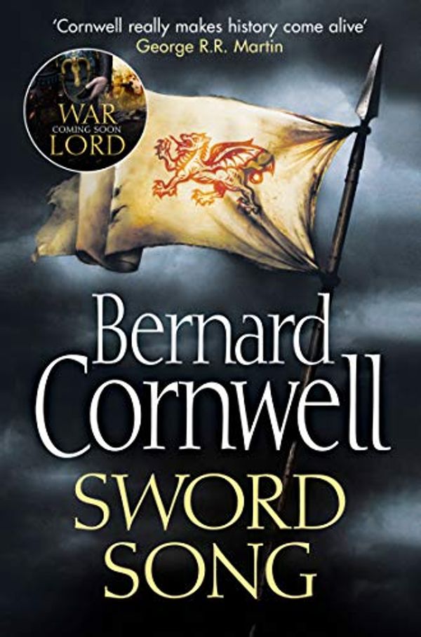 Cover Art for B002RI9U3G, Sword Song (The Last Kingdom Series, Book 4) by Bernard Cornwell