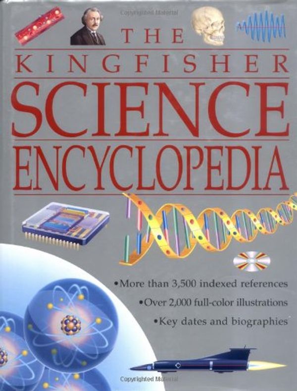 Cover Art for 9780753452691, The Kingfisher Science Encyclopedia by Charles Taylor