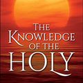 Cover Art for B07PJ54MG6, The Knowledge of the Holy: The Attributes of God by Aw Tozer