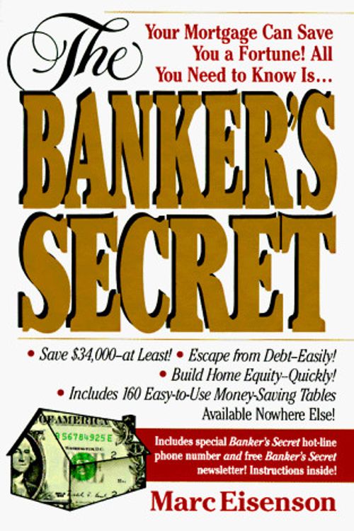 Cover Art for 9780394586045, The Banker's Secret by Marc Eisenson