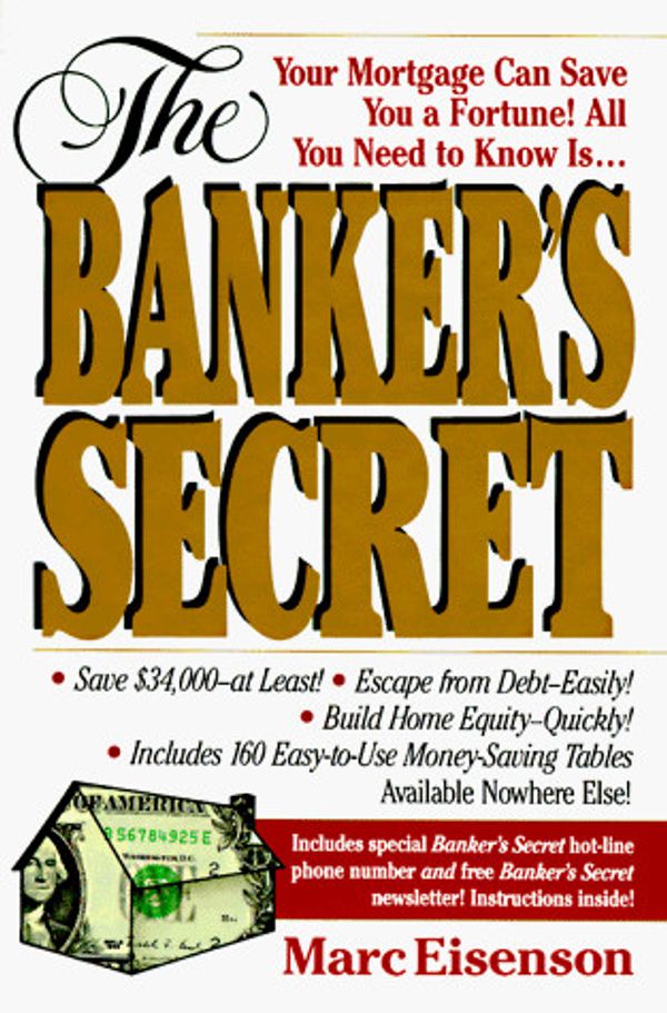 Cover Art for 9780394586045, The Banker's Secret by Marc Eisenson