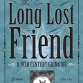 Cover Art for 9780738733791, The Long-Lost Friend by Daniel Harms