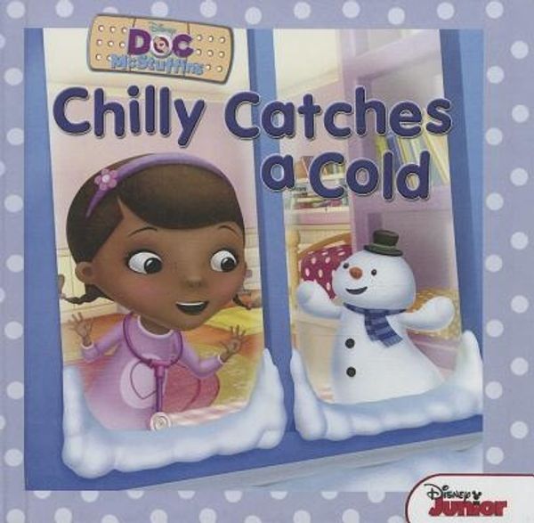 Cover Art for 9780606351096, Chilly Catches a Cold by Sheila Sweeny Higginson