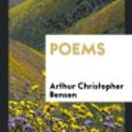 Cover Art for 9780649673025, Poems by Arthur Christopher Benson