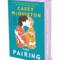 Cover Art for 9781250862747, The Pairing by Casey McQuiston