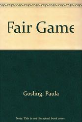 Cover Art for 9780445201088, Fair Game by Paula Gosling