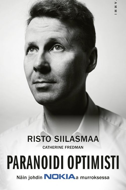 Cover Art for 9789520403348, Paranoidi optimisti by Risto Siilasmaa