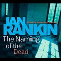 Cover Art for B00NPBF1HI, The Naming of the Dead: Inspector Rebus, Book 16 by Ian Rankin