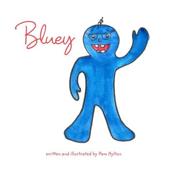 Cover Art for 9780368608650, Bluey by Pam Hylton