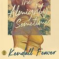 Cover Art for B09JBTSHKD, The Almighty Sometimes by Kendall Feaver
