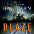 Cover Art for 9781416554844, Blaze by Richard Bachman