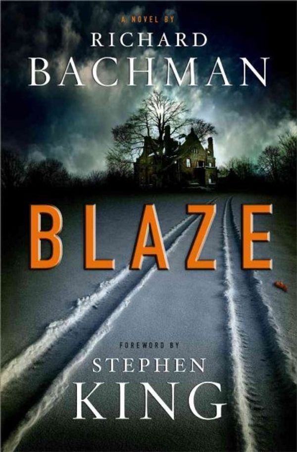 Cover Art for 9781416554844, Blaze by Richard Bachman