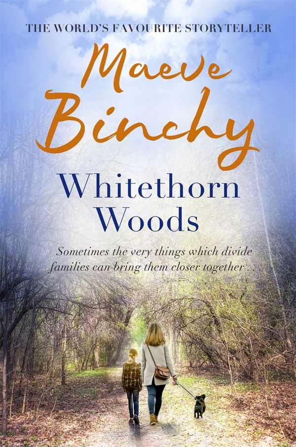 Cover Art for 9780752881478, Whitethorn Woods by Maeve Binchy