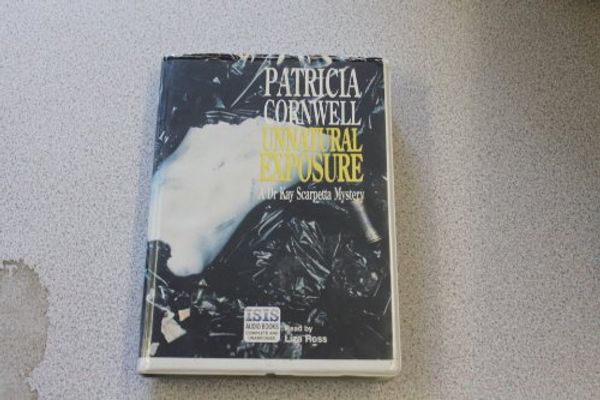 Cover Art for 9780753103517, Unnatural Exposure: Complete & Unabridged by Patricia Cornwell