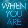 Cover Art for 9781787829169, When You Are Mine by Michael Robotham