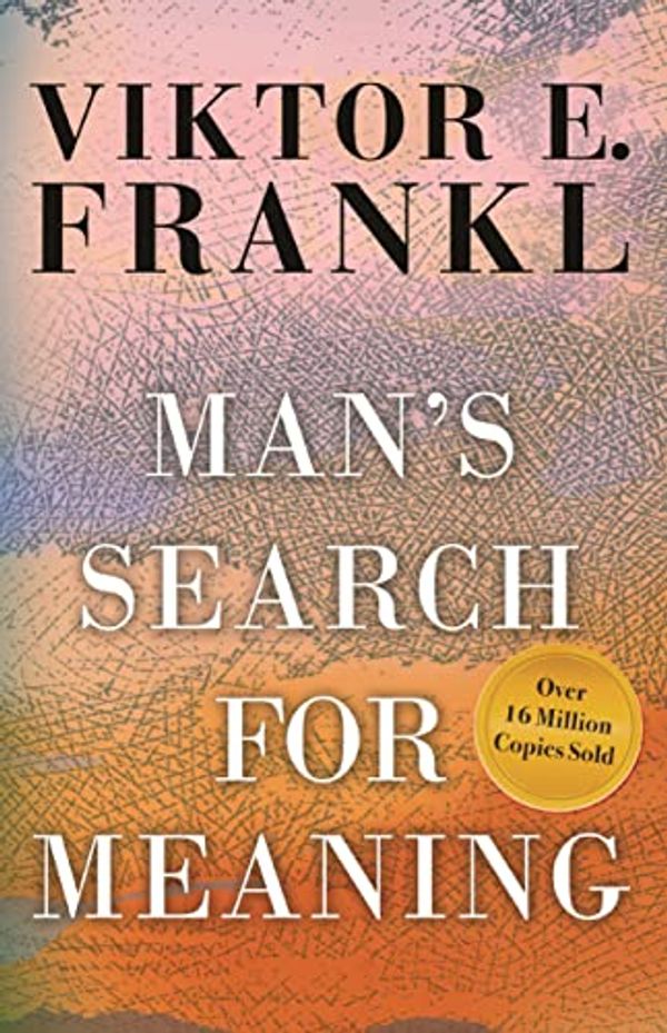 Cover Art for 0046442014274, Man's Search for Meaning by Viktor E. Frankl