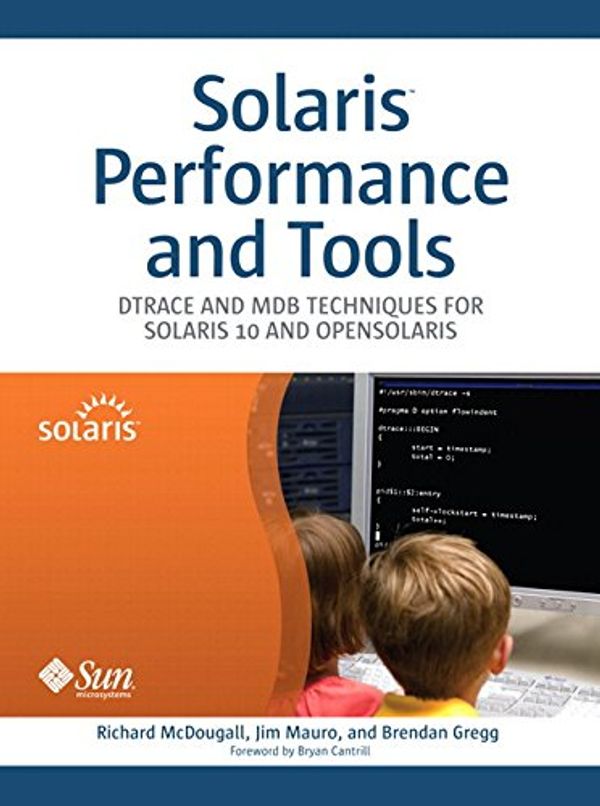 Cover Art for 9780134131863, Solaris Performance and Tools: Dtrace and Mdb Techniques for Solaris 10 and Opensolaris by Richard McDougall