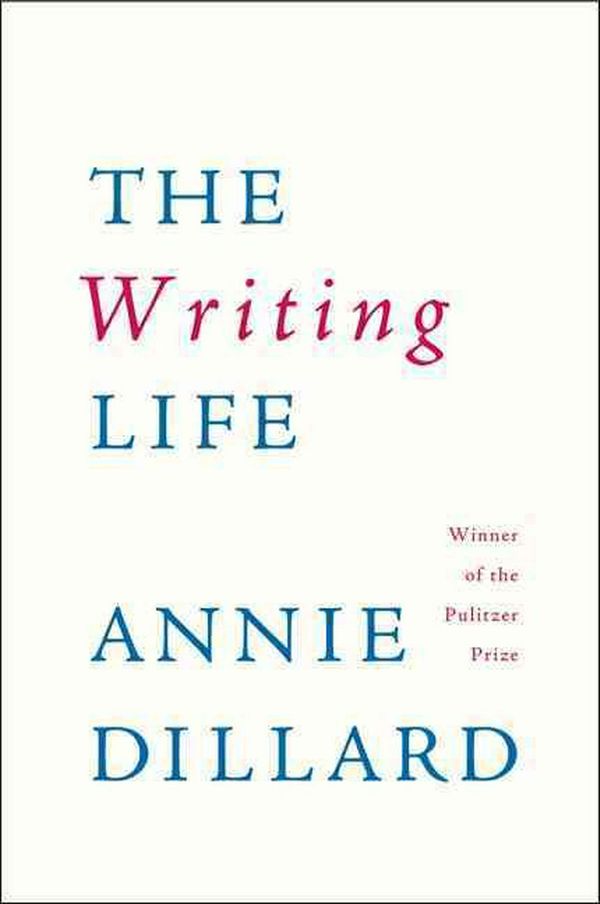 Cover Art for 9780060919887, The Writing Life by Annie Dillard