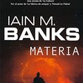 Cover Art for B00E3SJU1U, Materia (Solaris ficción nº 138) (Spanish Edition) by Ian M. Banks