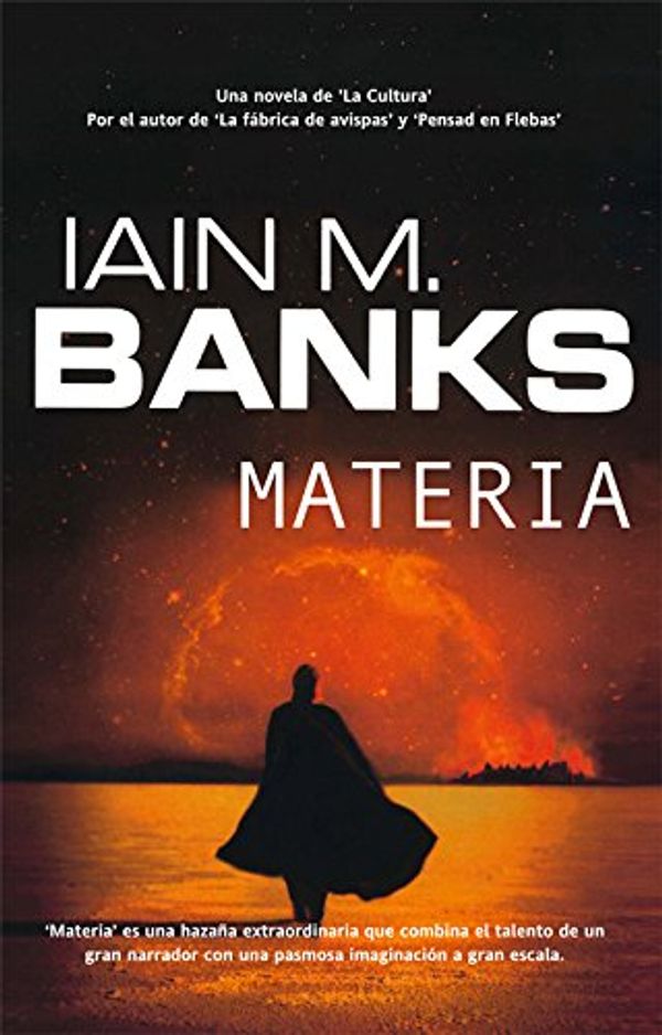 Cover Art for B00E3SJU1U, Materia (Solaris ficción nº 138) (Spanish Edition) by Ian M. Banks