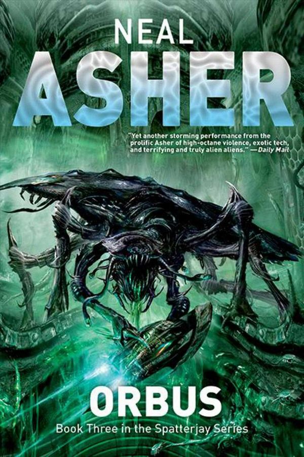 Cover Art for 9781597805292, Orbus by Neal Asher