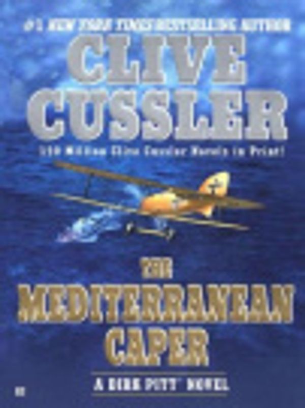 Cover Art for 9781436217224, The Mediterranean Caper by Clive Cussler