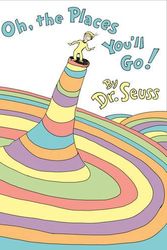 Cover Art for 9780007419128, Oh, the Places You'll Go by Dr. Seuss