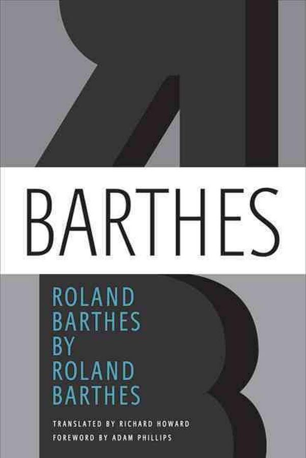 Cover Art for 9780374251468, Roland Barthes by Roland Barthes