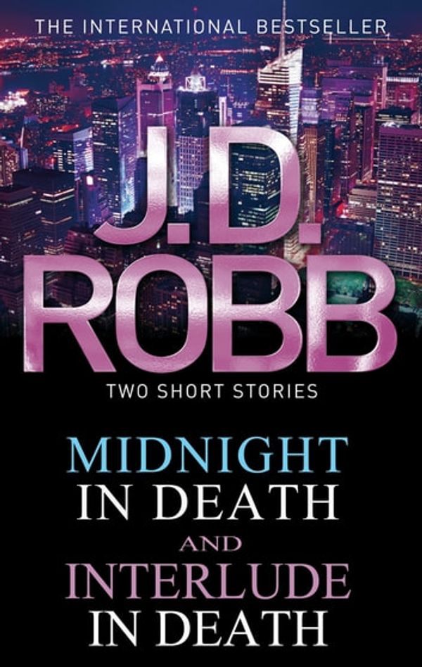 Cover Art for 9781405512299, Midnight in Death/Interlude in Death by J. D. Robb