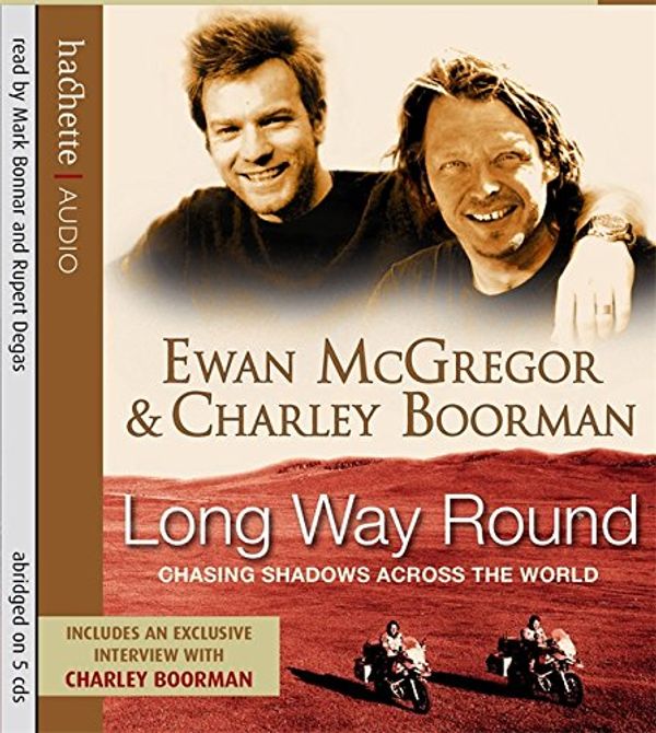 Cover Art for 9781405500708, Long Way Round by Ewan McGregor