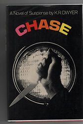 Cover Art for 9780394479903, Chase by K. R Dwyer (Dean Koontz)