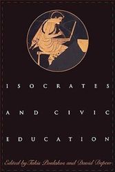 Cover Art for 9780292722347, Isocrates and Civic Education by Takis Poulakos