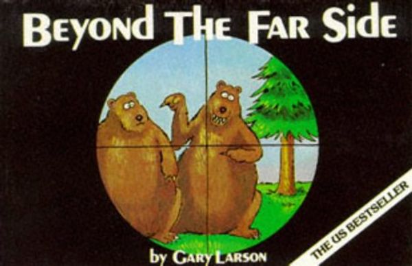 Cover Art for 9780751502343, Beyond the Far Side by Gary Larson
