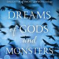 Cover Art for 9781444722727, Dreams of Gods and Monsters by Laini Taylor