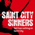 Cover Art for 9781841496702, Saint City Sinners: The Dante Valentine Novels: Book Four by Lilith Saintcrow