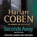 Cover Art for 9781409143369, Seconds Away by Harlan Coben