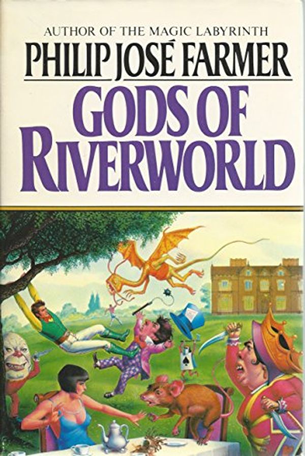 Cover Art for 9780399128431, Gods of Riverworld by Philip Jose Farmer