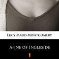Cover Art for B07M7LKD18, Anne of Ingleside by Lucy Maud Montgomery