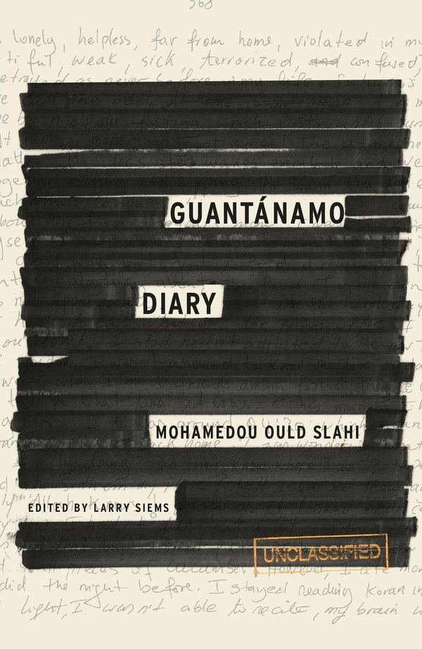 Cover Art for 9781782112860, Guantanamo Diary by Mohamedou Ould Slahi