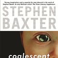 Cover Art for 9780575074248, Coalescent by Stephen Baxter
