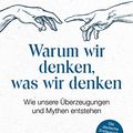 Cover Art for 9783868829471, Warum wir denken, was wir denken by Peterson, Jordan B.