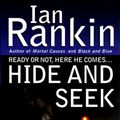 Cover Art for 9780312963972, Hide & Seek by Ian Rankin