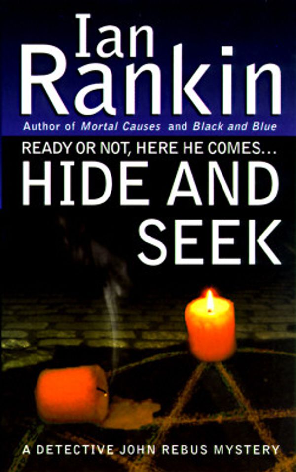 Cover Art for 9780312963972, Hide & Seek by Ian Rankin