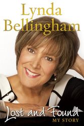 Cover Art for 9780091936464, Lost and Found by Lynda Bellingham