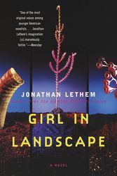 Cover Art for 9780375703911, Girl in Landscape by Jonathan Lethem