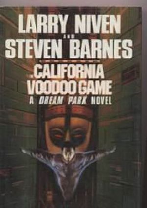 Cover Art for 9780345365989, The California Voodoo Game by Larry Niven