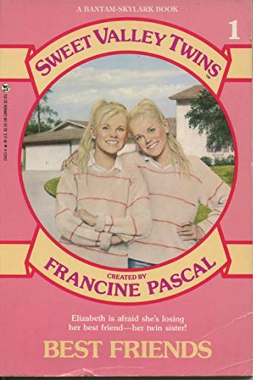 Cover Art for 9780553154214, Best Friends (Francine Pascal's Sweet Valley twins & friends) by Francine Pascal