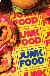 Cover Art for 9781925811391, Vegan Junk Food by Zacchary Bird