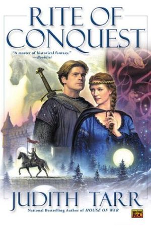 Cover Art for 9780451460028, Rite of Conquest by Judith Tarr